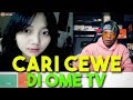 TERCYDUK CARI CWE DI OME TV 🤪 TERCYDUK CARI CWE DI OME TV 🤪