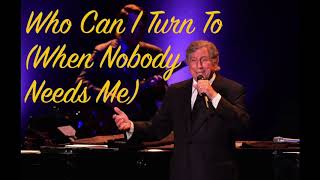 Tony Bennett (7/10/19) &quot;Who Can I Turn To (When Nobody Needs Me)&quot; Hollywood Bowl LIVE