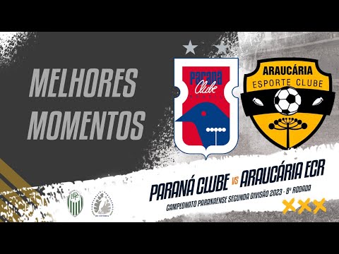 MELHORES MOMENTOS PARANÁ CLUBE X ARAUCÁRIA