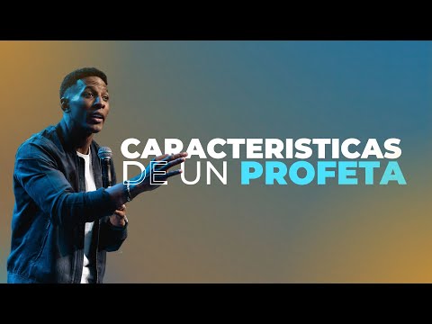 CARACTERISTICAS DE UN PROFETA | Pastor Moises Bell