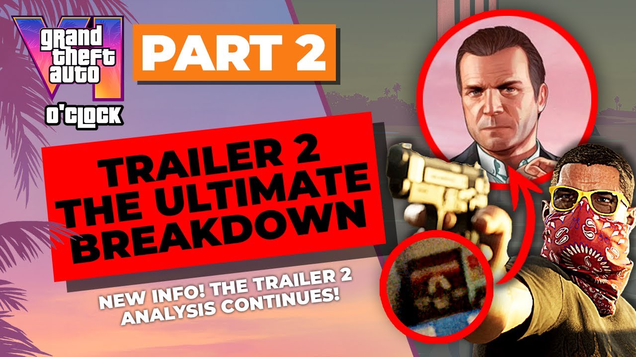 GTA 6 Trailer 2 - The ULTIMATE breakdown PART 2 - GTA VI O'clock - YouTube