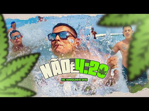 Mc Marquinho Omg - Não é 4:20 ( Video Clipe Oficial )