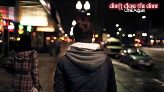 `Baby if you close the door you're locking out everything that we've done before`