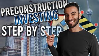 How to Buy Your First Preconstruction Property (Step By Step)
