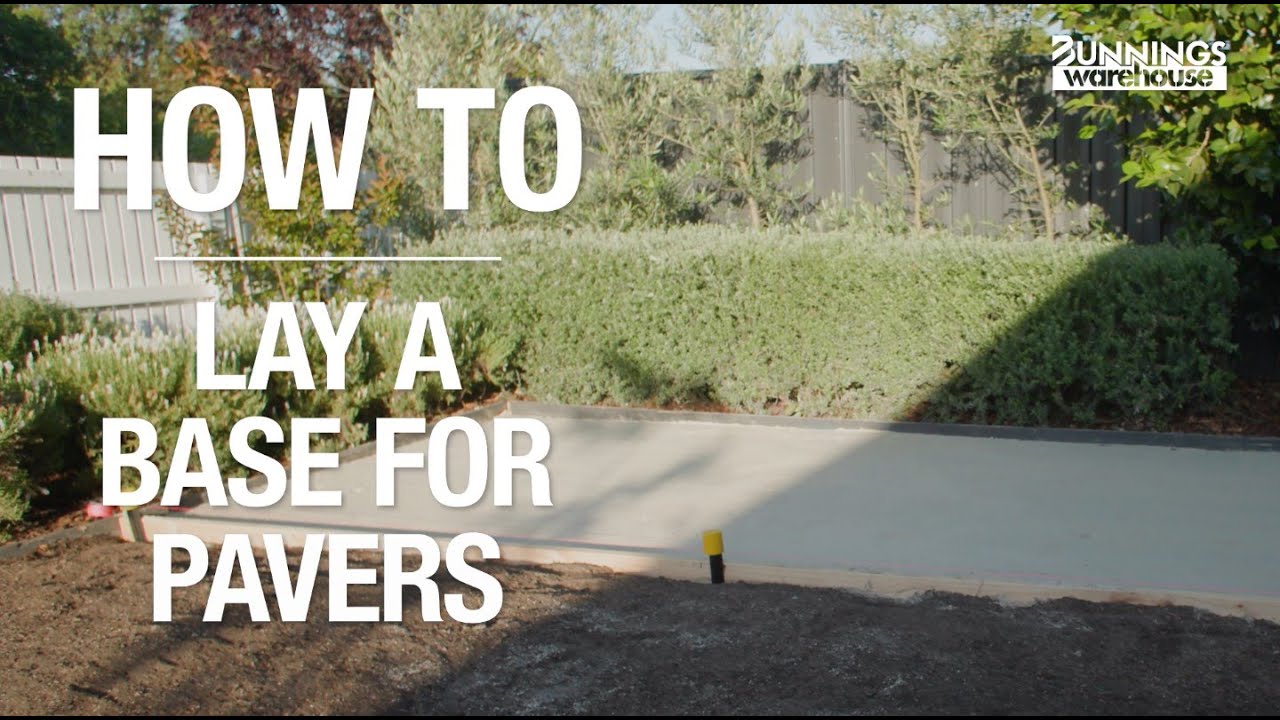 How To Lay a Base For Pavers - Bunnings Warehouse