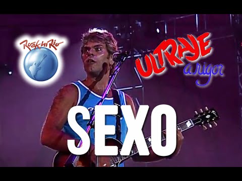 Ultraje a Rigor - Sexo (Ao Vivo no Rock in Rio)