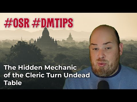#DMTips: The Hidden Mechanic of the Cleric Turn Undead Table