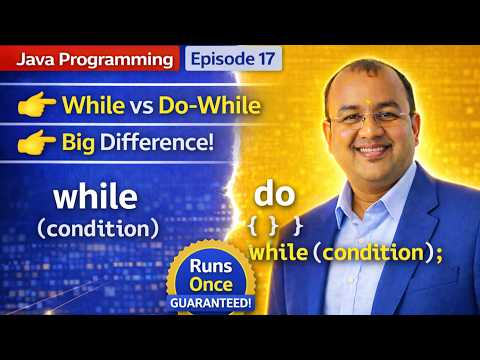 Episode 17 Do While Loop In Java Explained Syntax Examples Difference From While