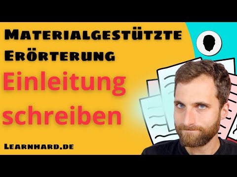 Materialgestützte Erörterung - Einleitung schreiben - mit Beispiel