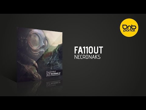 Fa11out - Necronaks [C4C Recordings]