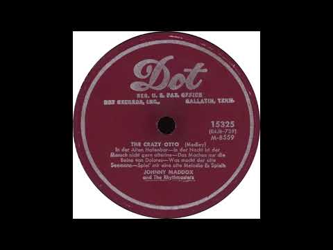 Dot 15325 - The Crazy Otto Medley - Johnny Maddox And The Rhythmasters