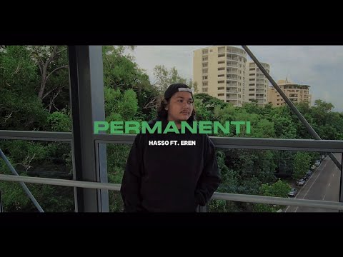HASSO - PERMANENTI ft EREN (official M/V)