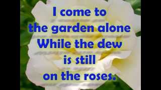 In the Garden w/ lyrics By Alan Jackson