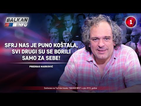 INTERVJU: Predrag Marković - SFRJ nas je puno koštala, jer su se drugi borili za sebe! (19.7.2019)