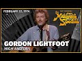 High and Dry - Gordon Lightfoot | The Midnight Special