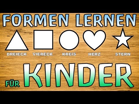 Formen lernen - Lernvideo für Kleinkinder auf deutsch - Dreieck, Viereck, Kreis, Herz und Stern