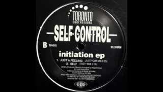 Self Control - Self (Tasty Mix)