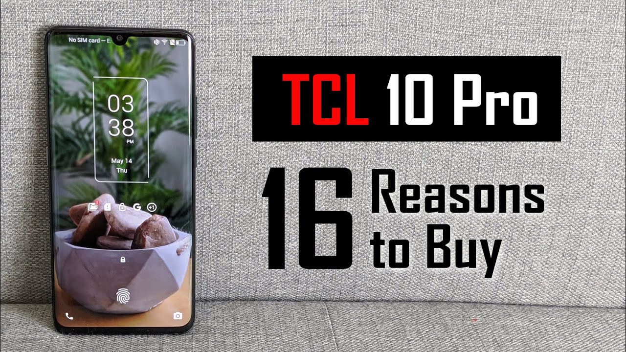 16 Reasons to Buy The TCL 10 Pro (Review) | H2TechVideos