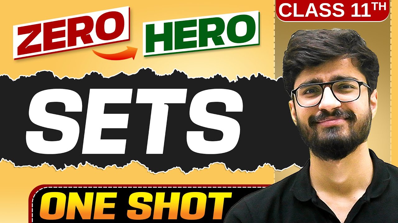 Sets | Full Chapter in ONE SHOT | Chapter 1 | Class 11 Maths 🔥
