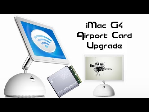 iMac G4 Airport Extreme UPGRADE!!!