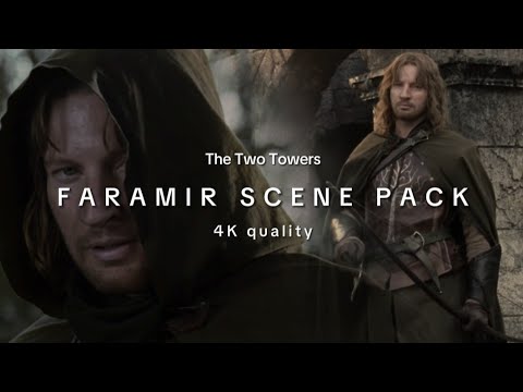 4K Faramir scene pack || LOTR The Two Towers