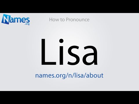 How to Pronounce Lisa