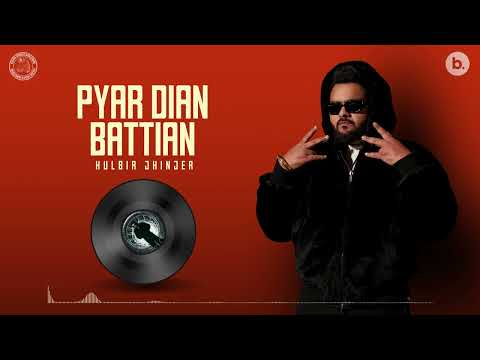 Pyar Dian Battian (Visualizer) — watch video
