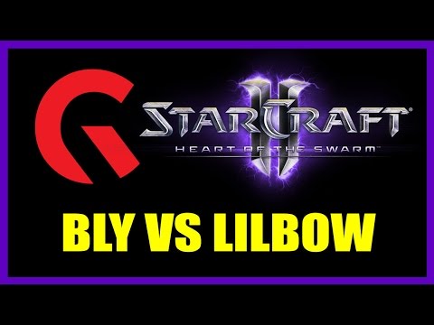 Bly vs Lilbow: Gfinity StarCraft 2 Cup Finals Game 2