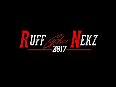 RUFF † NEKZ CYPHER 2017