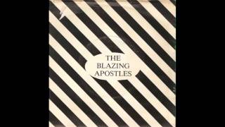 The Blazing Apostles - Comfort