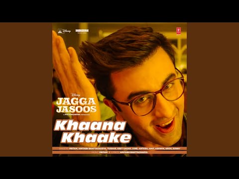 Khaana Khaake — watch video