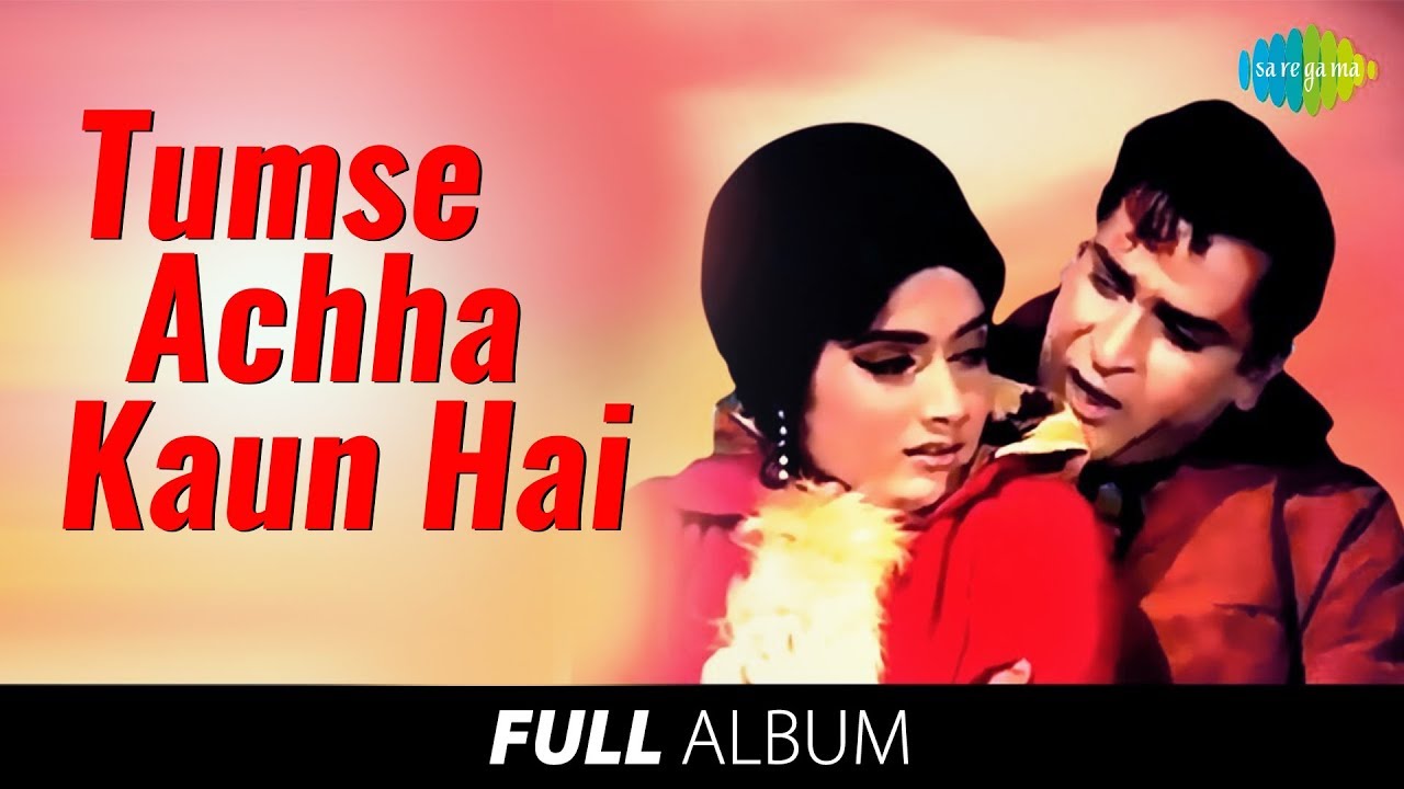 Tumse Achha Kaun Hai video thumbnail