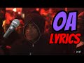 Dougie B X Yagi B X Jo Bandz OA LYRICS VIDEO