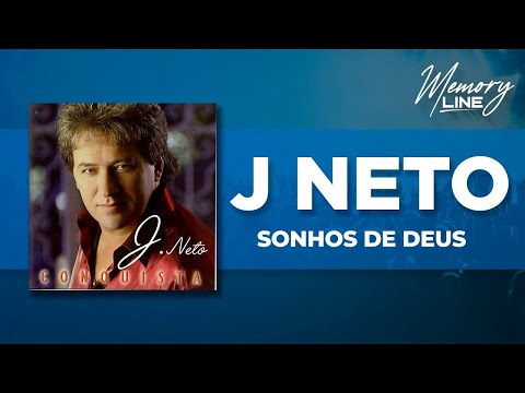 J Neto - Sonhos de Deus (Áudio Oficial)