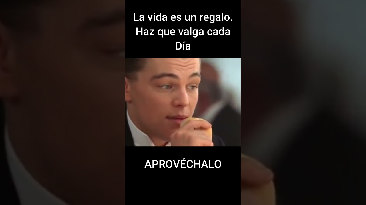La vida es un regalo|| Palabras de leonardo Dicaprio || motivation, frases de peliculas