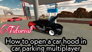 How to open hood in car parking multiplayer | Cara buka bonet depan car parking multiplayer