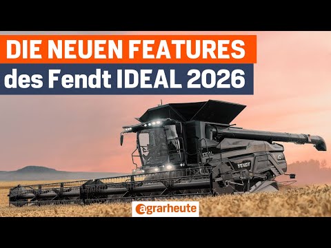 Fendt IDEAL 2026: Diese Updates bekommt der Monster-Mähdrescher