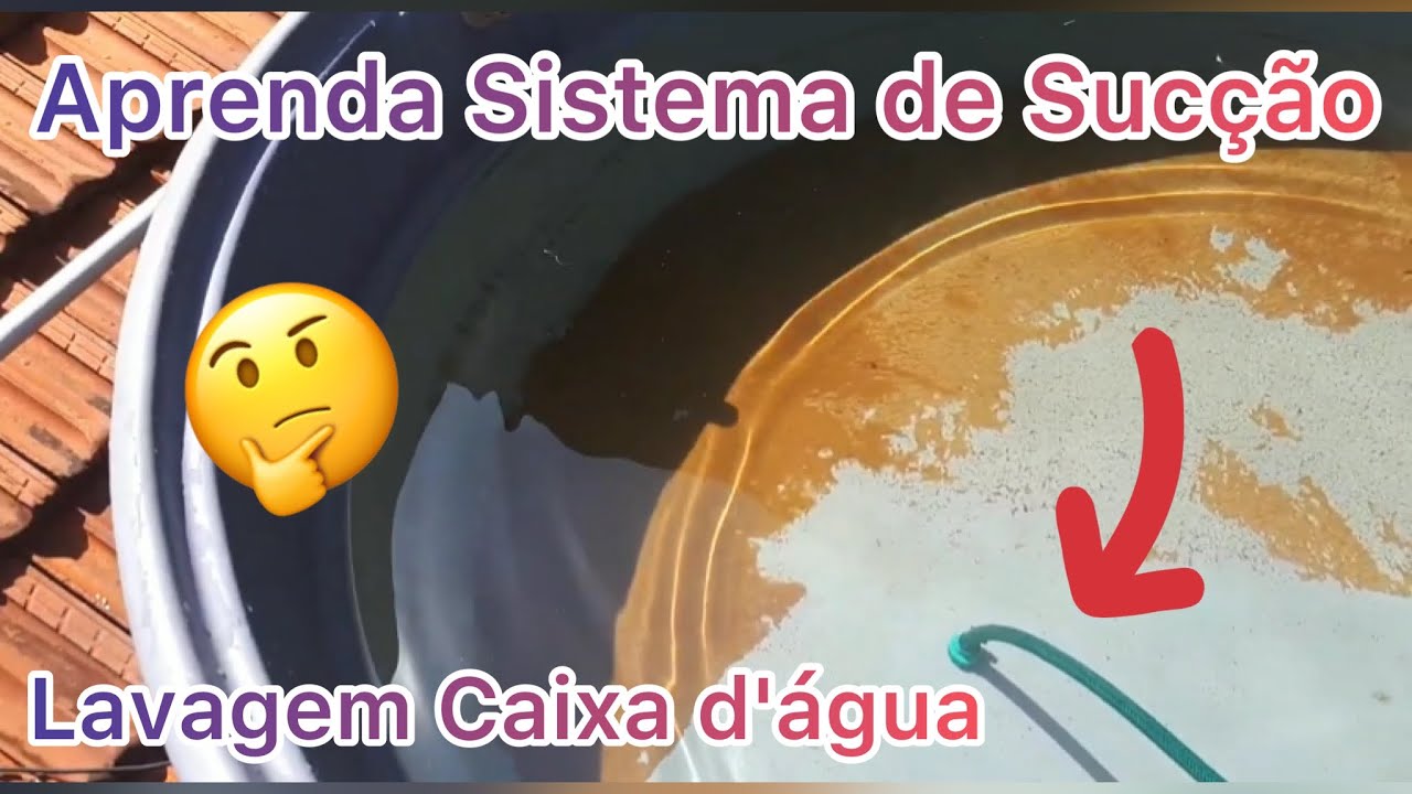 Técnica Rápida para lavagem de Caixas D’água sem esvaziar por SUCÇÃO 👷 Essa Idéia vai pegar