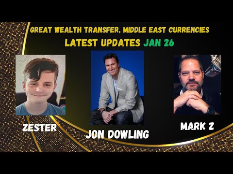 Jon Dowling & Mark Z & Zester Discuss The Great Wealth Transfer Latest Updates