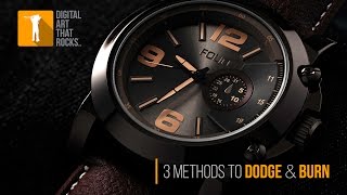 3 Ways to Dodge & Burn in Photoshop
