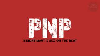 Seedhe maut X Sez on the beat - PNP Lyrics Video