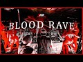 BLOODRAVE