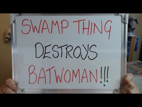 SWAMP THING Destroys BATWHAMAN !!!