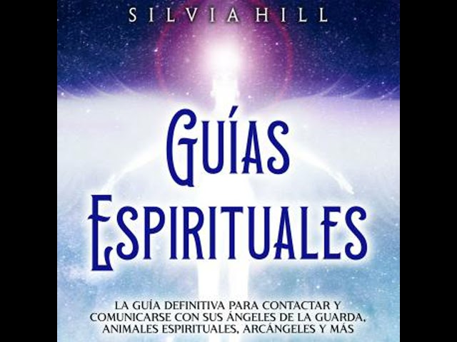 Vídeo relacionado con Guías Espirituales: La guía definitiva para contactar y comunicarse con sus ángeles de la guarda, animales espirituales, arcángeles y más (Espiritualidad)