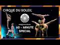 60 - MIN SPECIAL |  KOOZA, DELIRIUM & Varekai | Cirque du Soleil