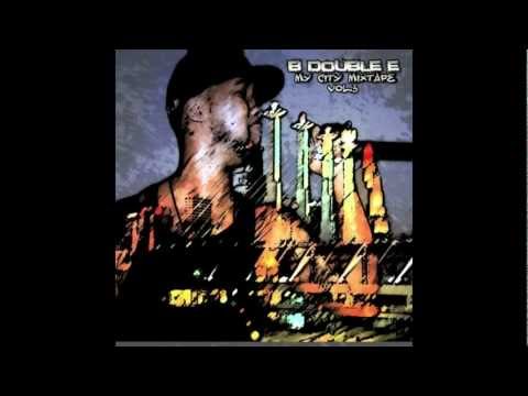 B Double E - Countin' Money (feat. Marka) - My City: The Mixtape, Vol. 3 [2010]
