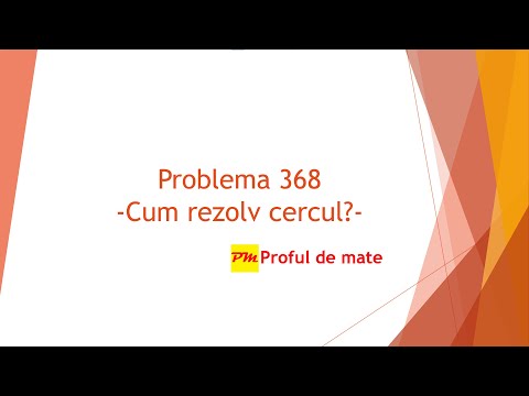 Problema 368: Cum rezolv cercul? #profuldemate2020 #Bacalaureat #Evaluare #Națională #matematică