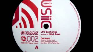LTG Exchange - Corazon (Version Idjut)