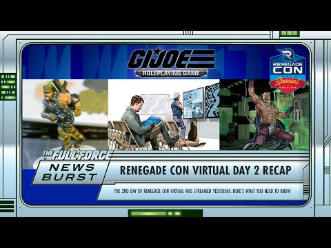 NEWS BURST!! RENEGADE CON VIRTUAL DAY 2 RECAP!!