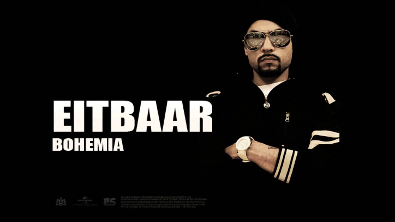 Eitbaar Lyrics  | Da Rap Star | Bohemia | Bohemia
